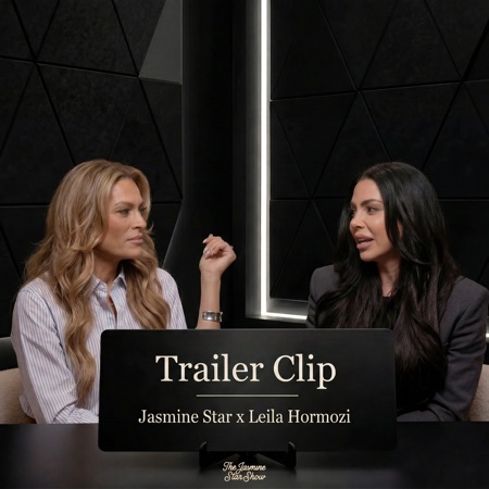 Jasmine Star x Leila Hormozi - Trailer Clip